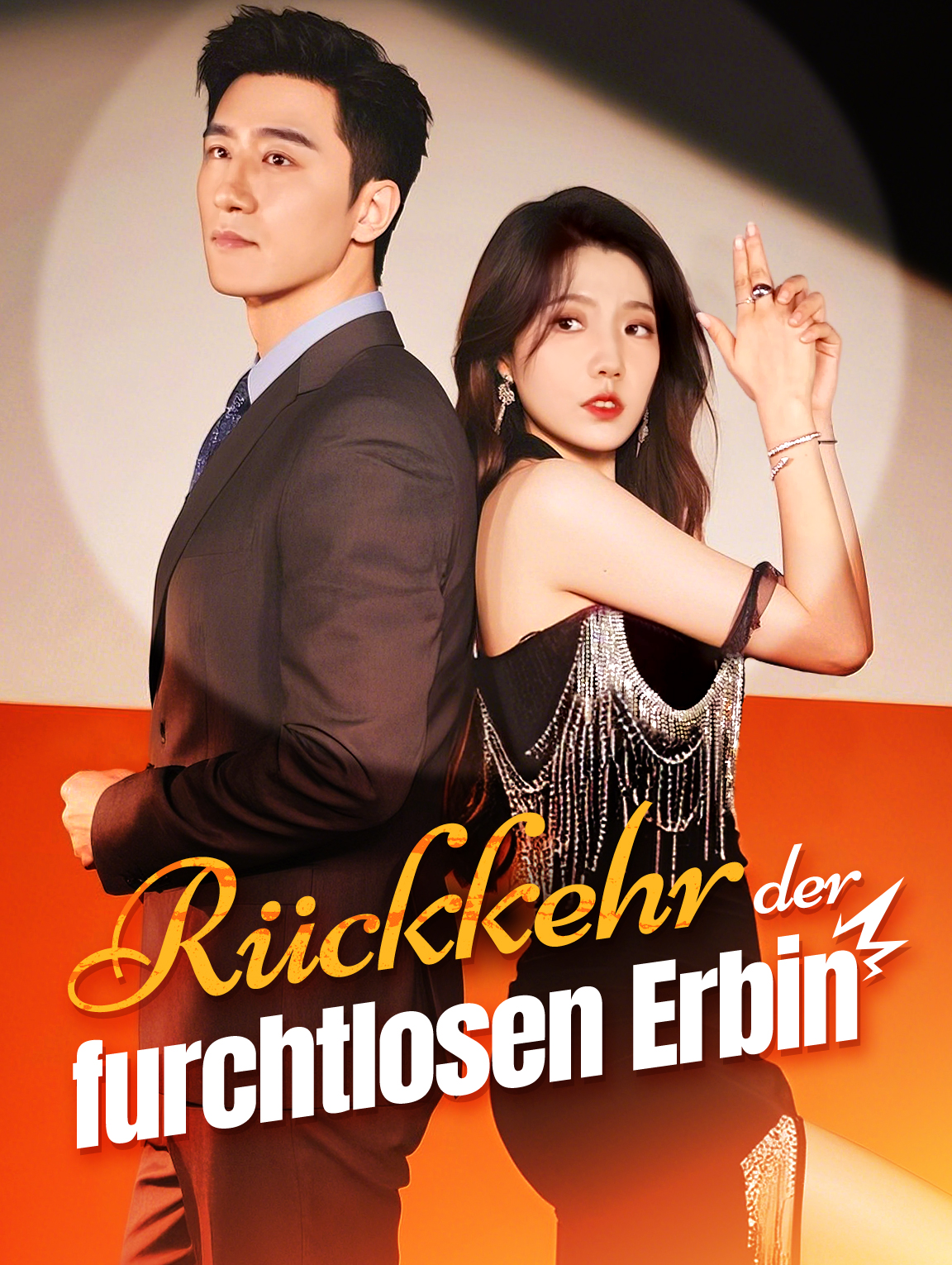 Rückkehr der furchtlosen Erbin