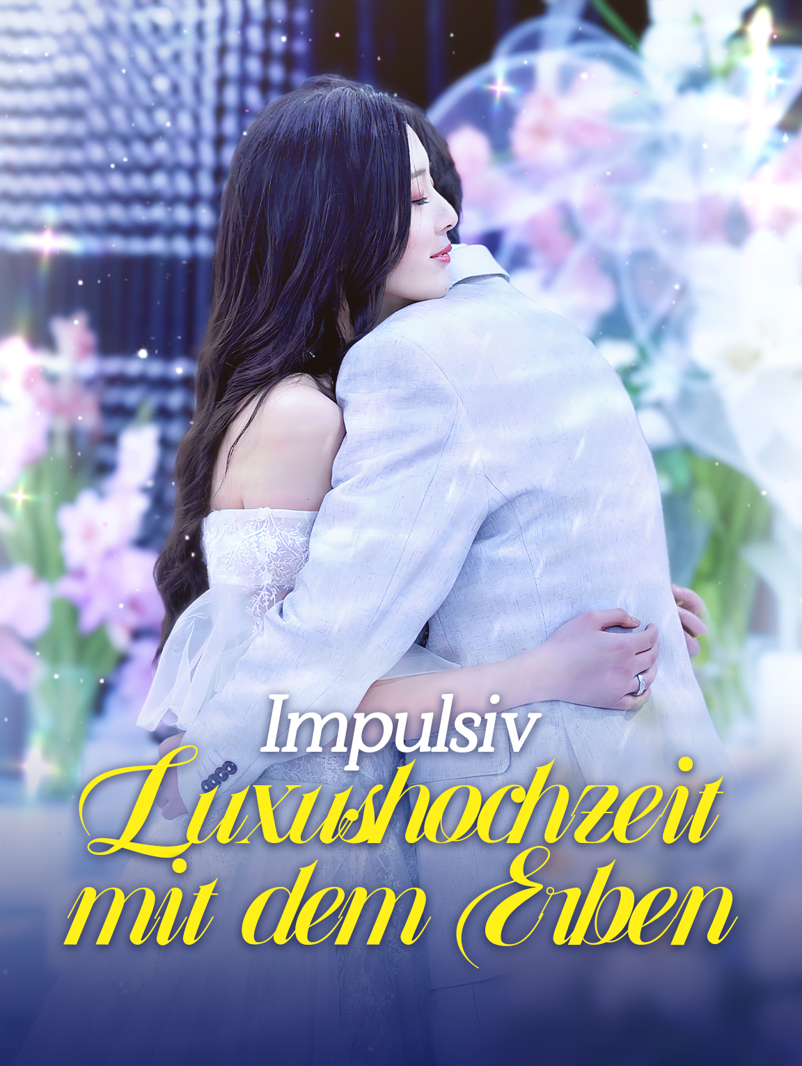 Impulsiv: Luxushochzeit mit dem Erben