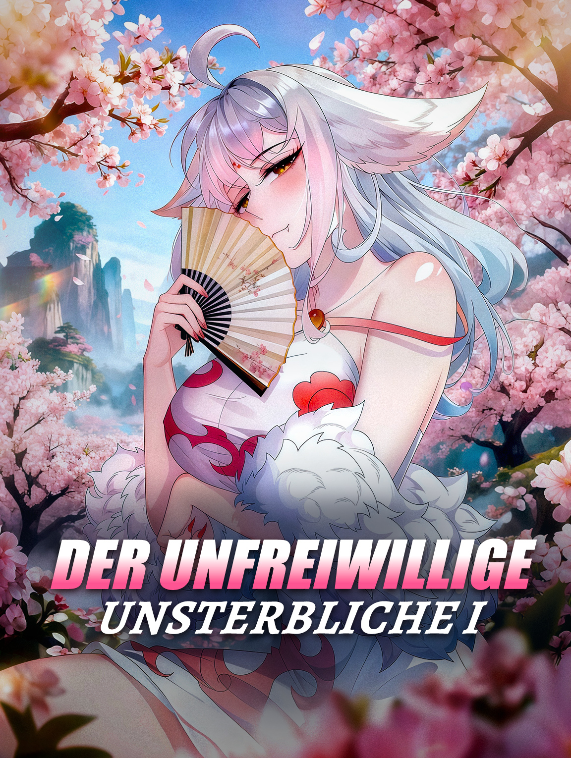 Der unfreiwillige Unsterbliche I