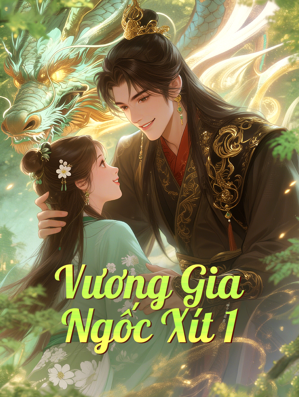 Vương Gia Ngốc Xít 1