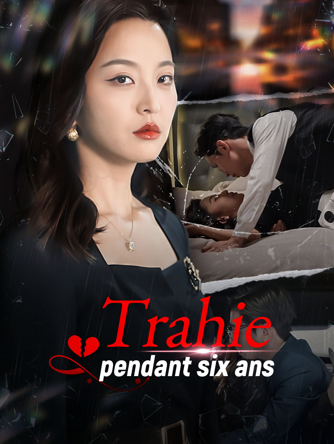Trahie pendant six ans