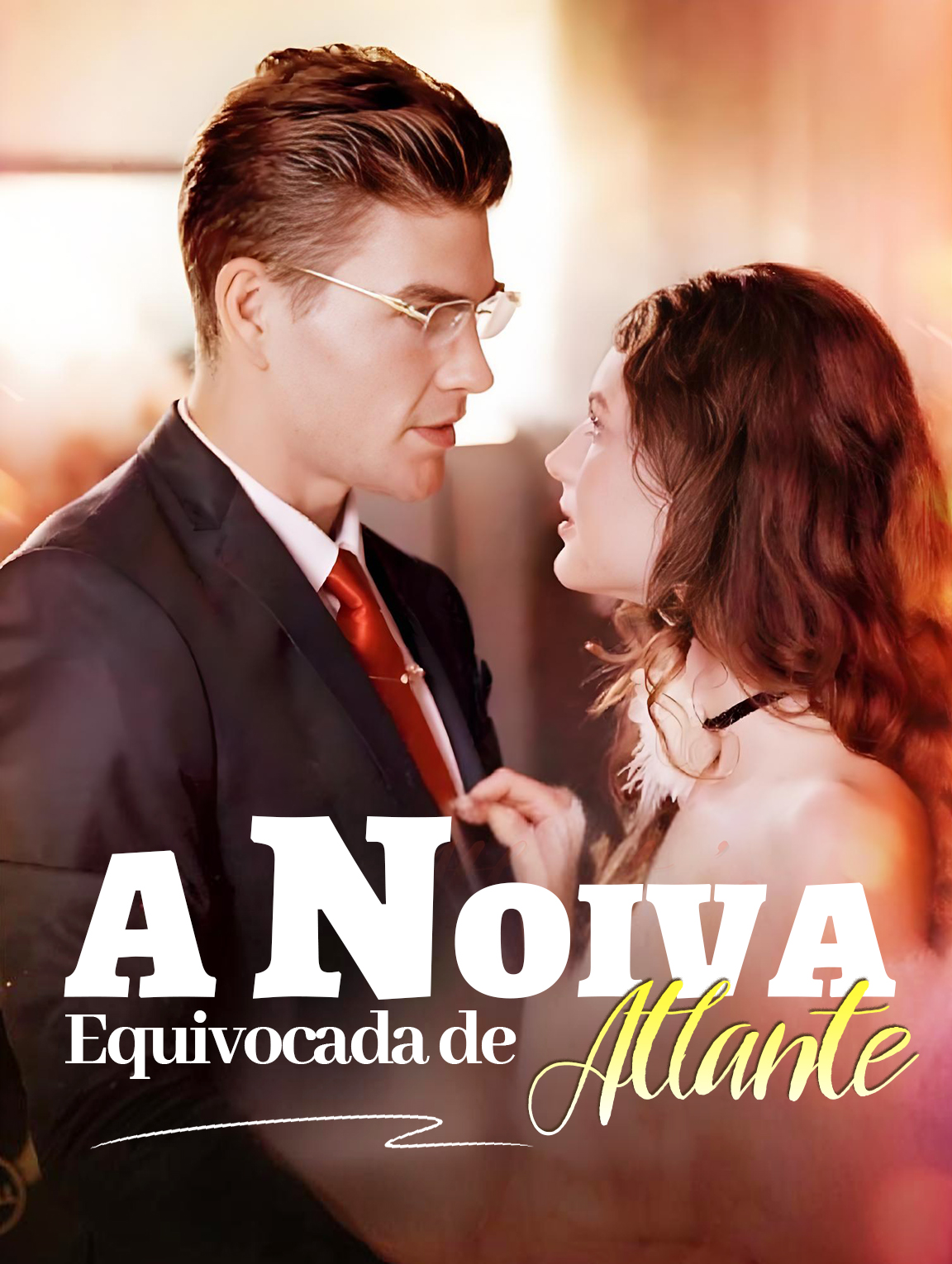 A Noiva Equivocada de Atlante