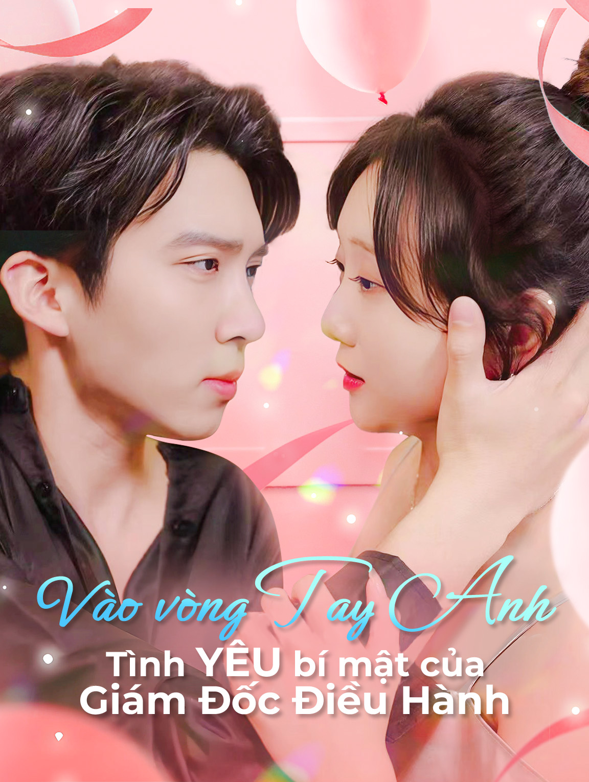 Vào vòng tay anh:Tình yêu bí mật của giám đốc điều hành