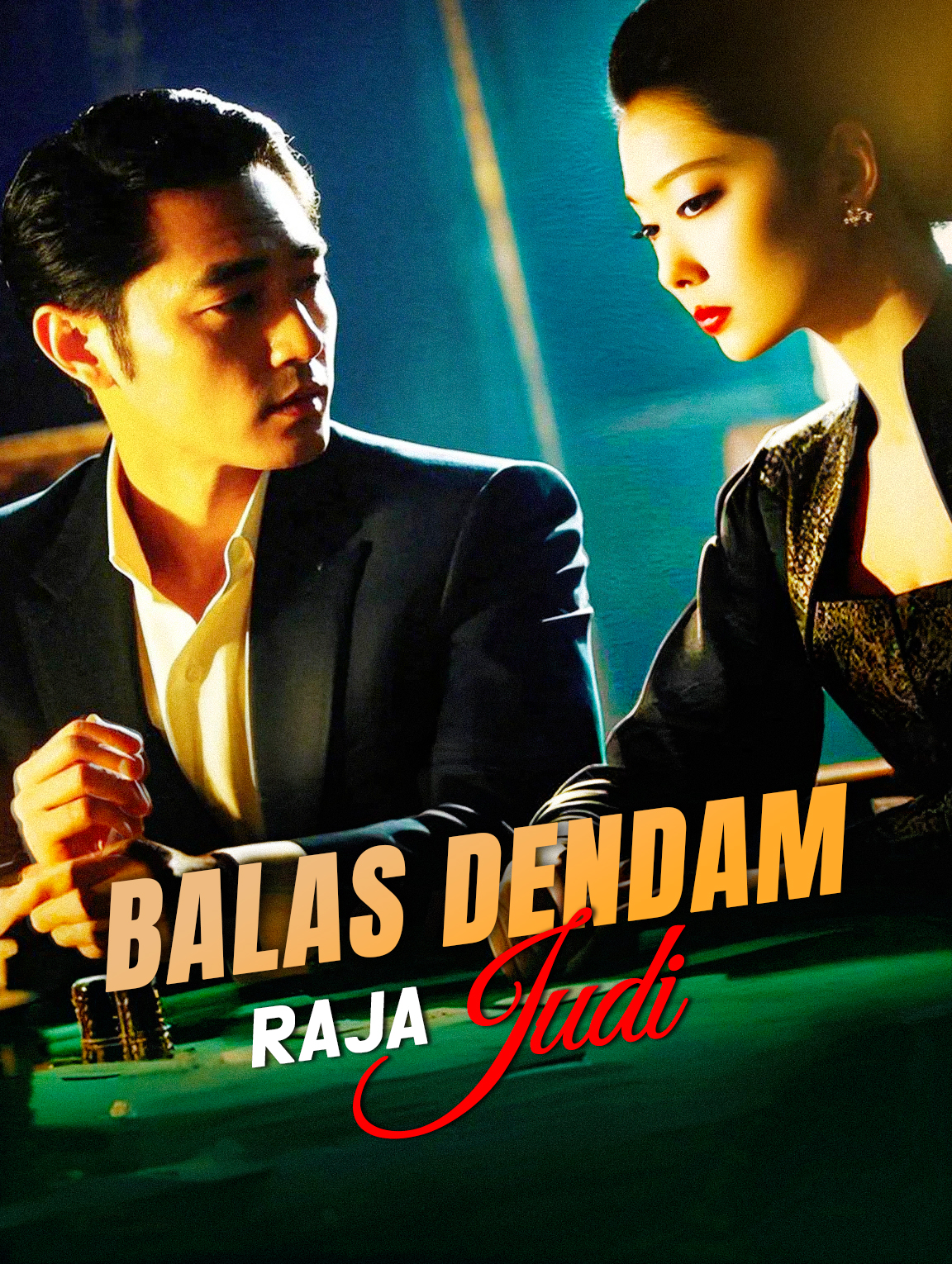 Balas Dendam Raja Judi