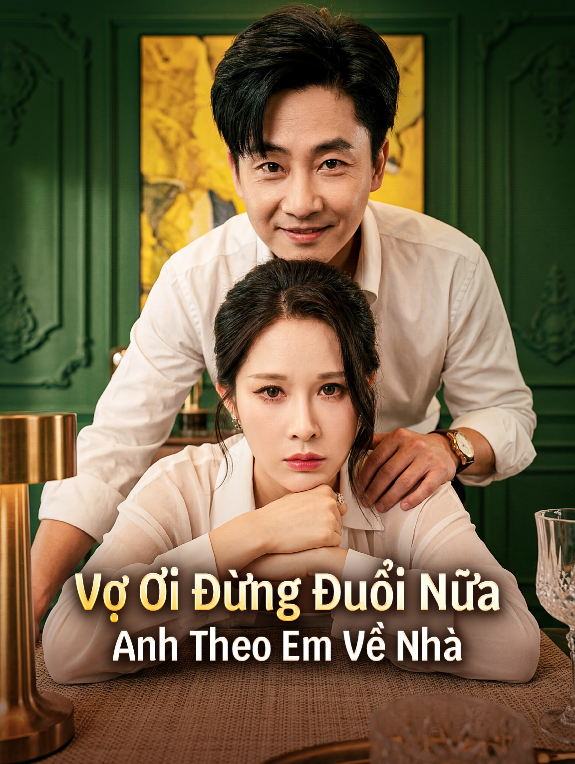 Vợ Ơi Đừng Đuổi Nữa Anh Theo Em Về Nhà