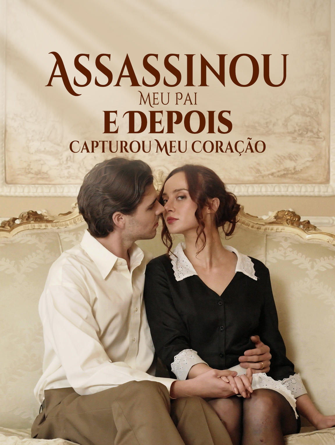 Assassinou Meu Pai e Depois Capturou Meu Coração