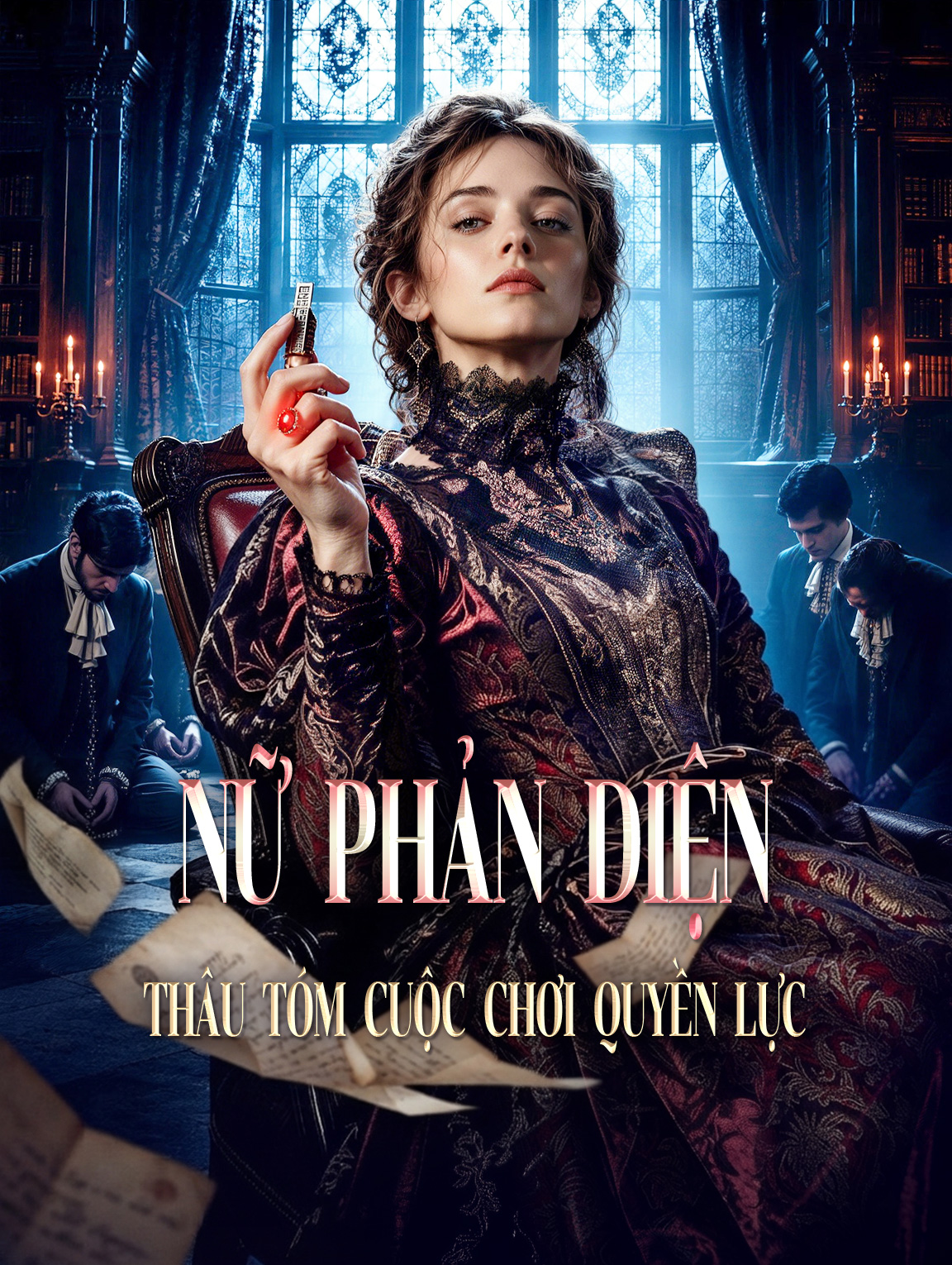 Nữ Phản Diện Thâu Tóm Cuộc Chơi Quyền Lực