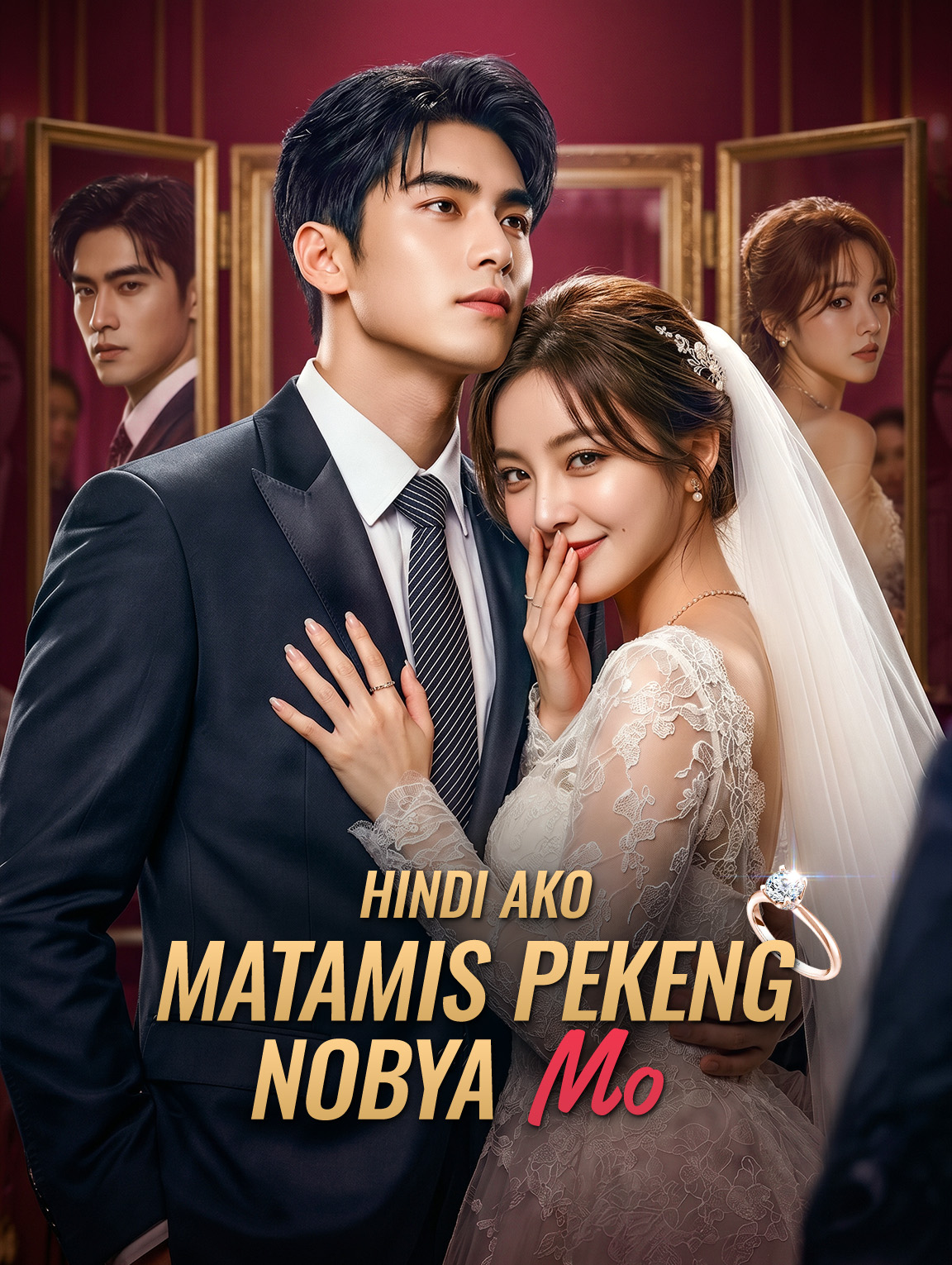 Hindi Ako Matamis Pekeng Nobya Mo
