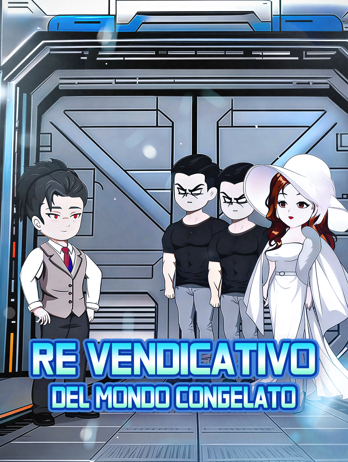 Re Vendicativo del Mondo Congelato