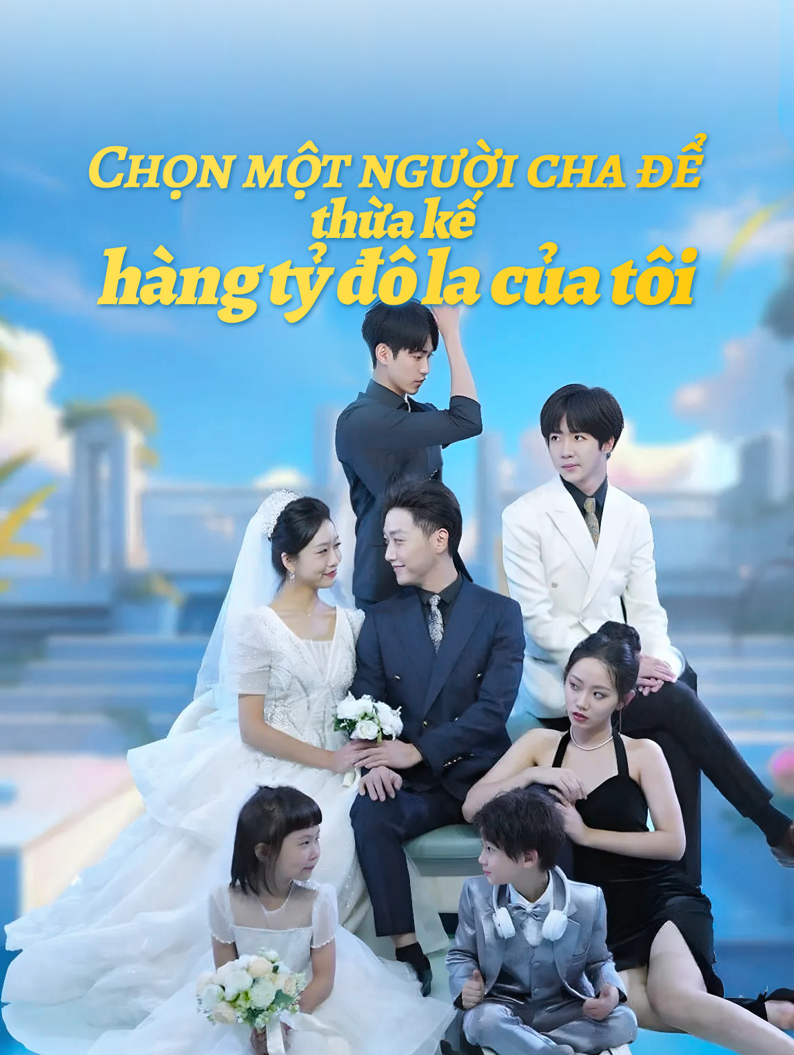 Chọn một người cha để  thừa kế hàng tỷ đô la của tôi