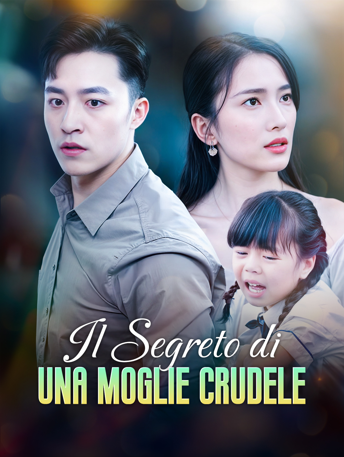 Il Segreto di Una Moglie Crudele