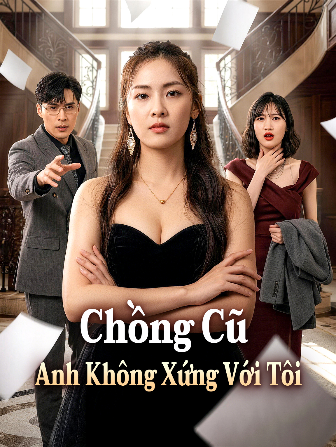Chồng Cũ, Anh Không Xứng Với Tôi