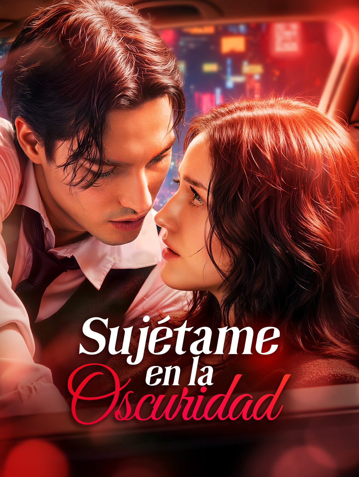 Sujétame en la Oscuridad