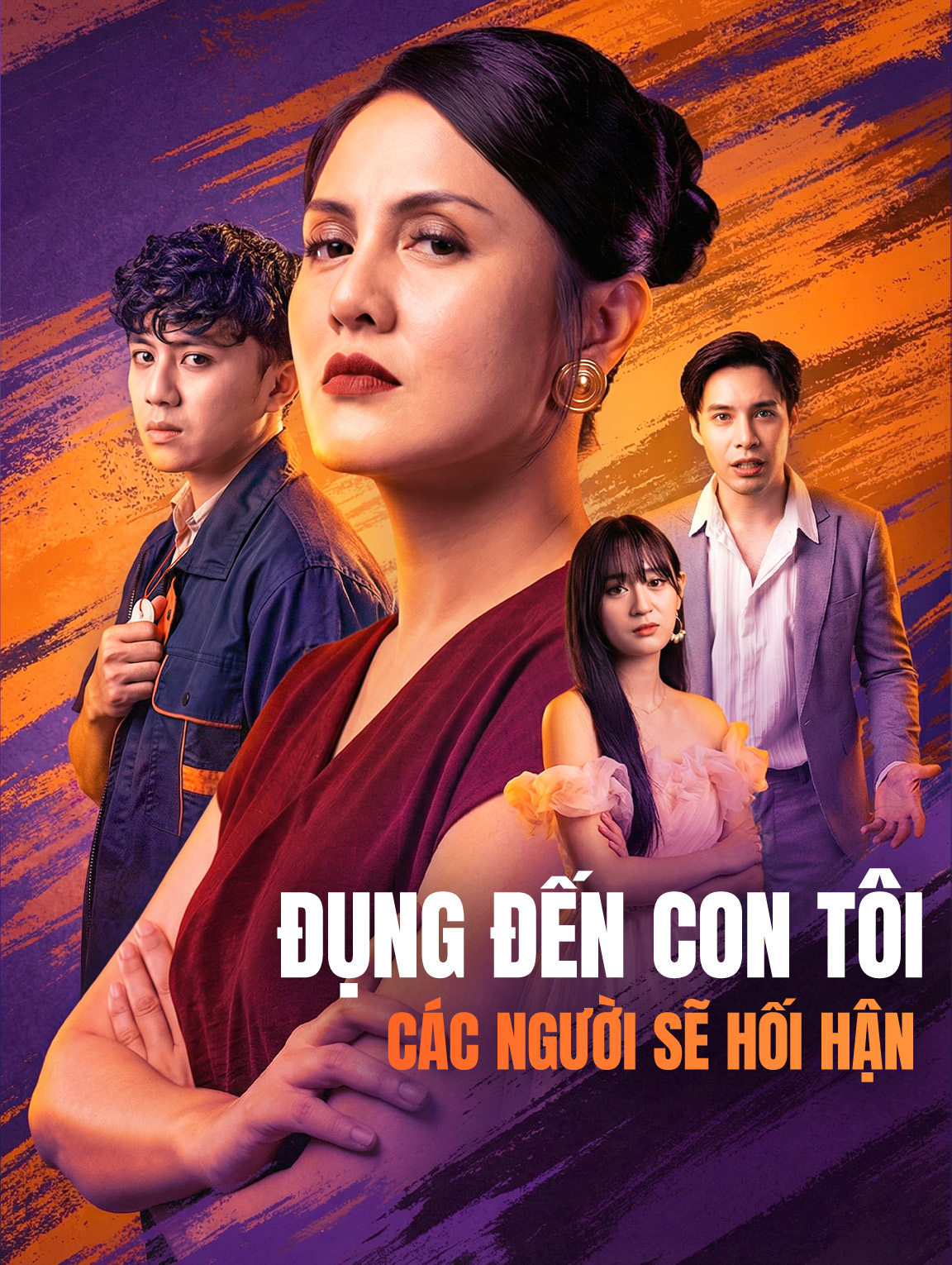 Đụng Đến Con Tôi Các Người Sẽ Hối Hận