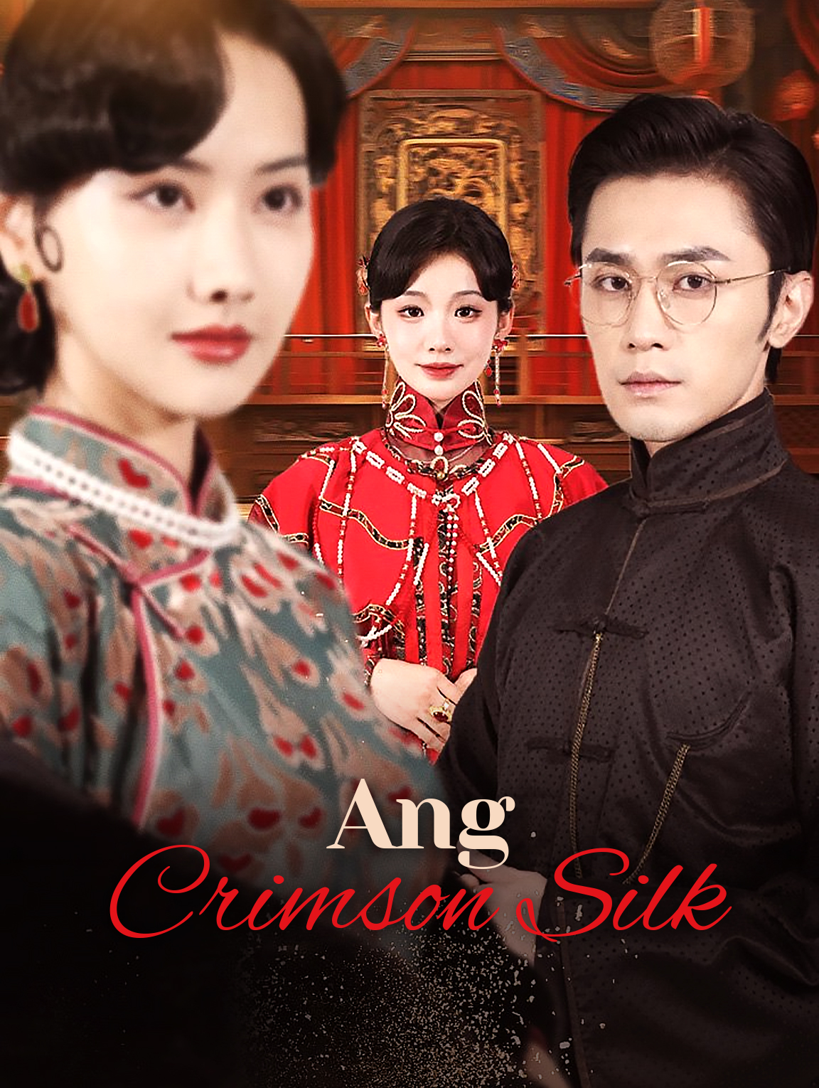 Ang Crimson Silk