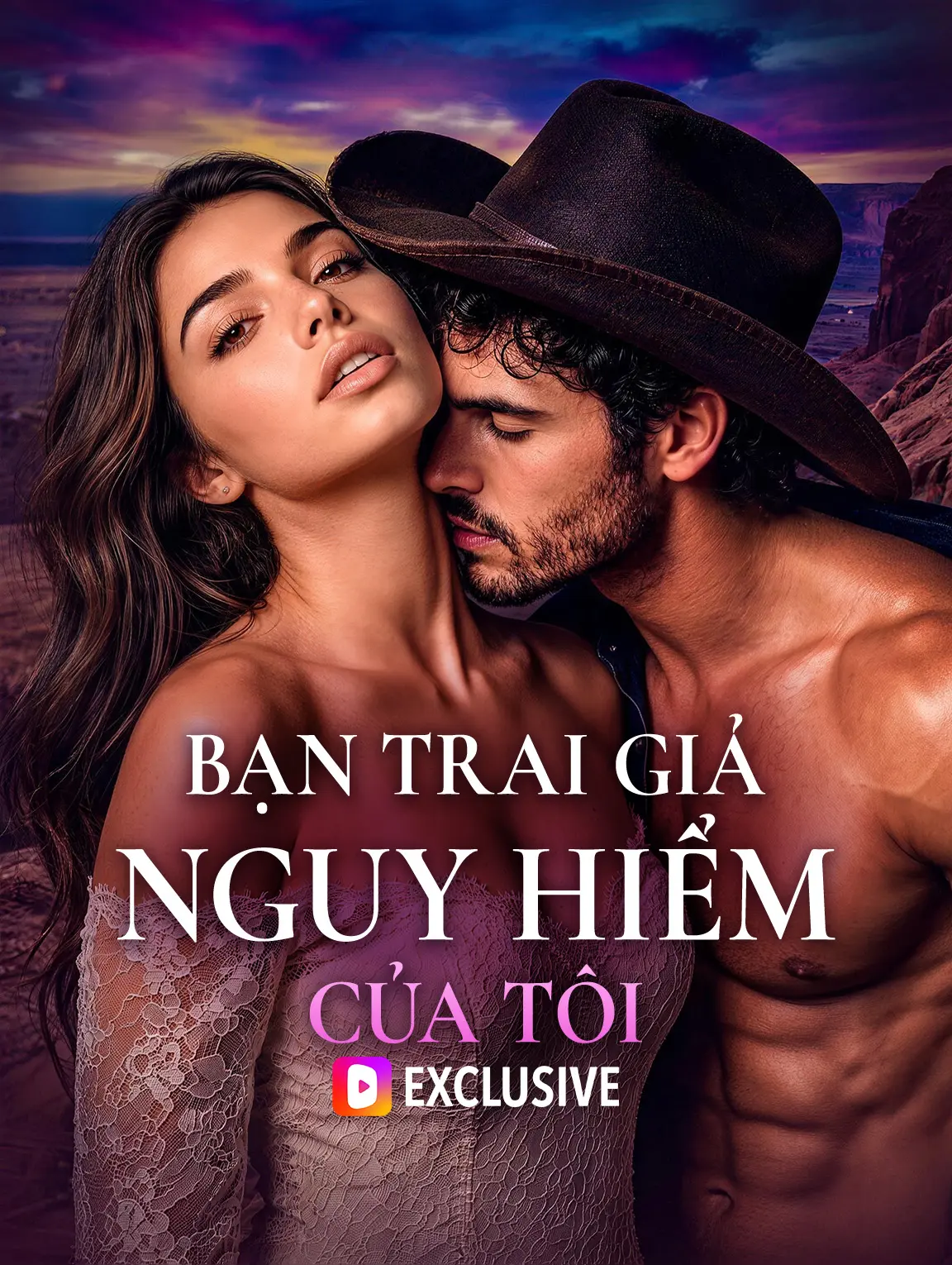 Bạn Trai Giả Nguy Hiểm Của Tôi(Phiên bản lồng tiếng)