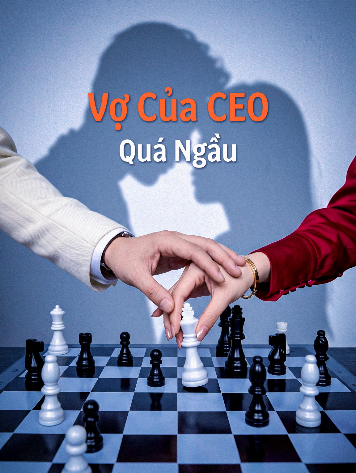 Vợ Của CEO Quá Ngầu