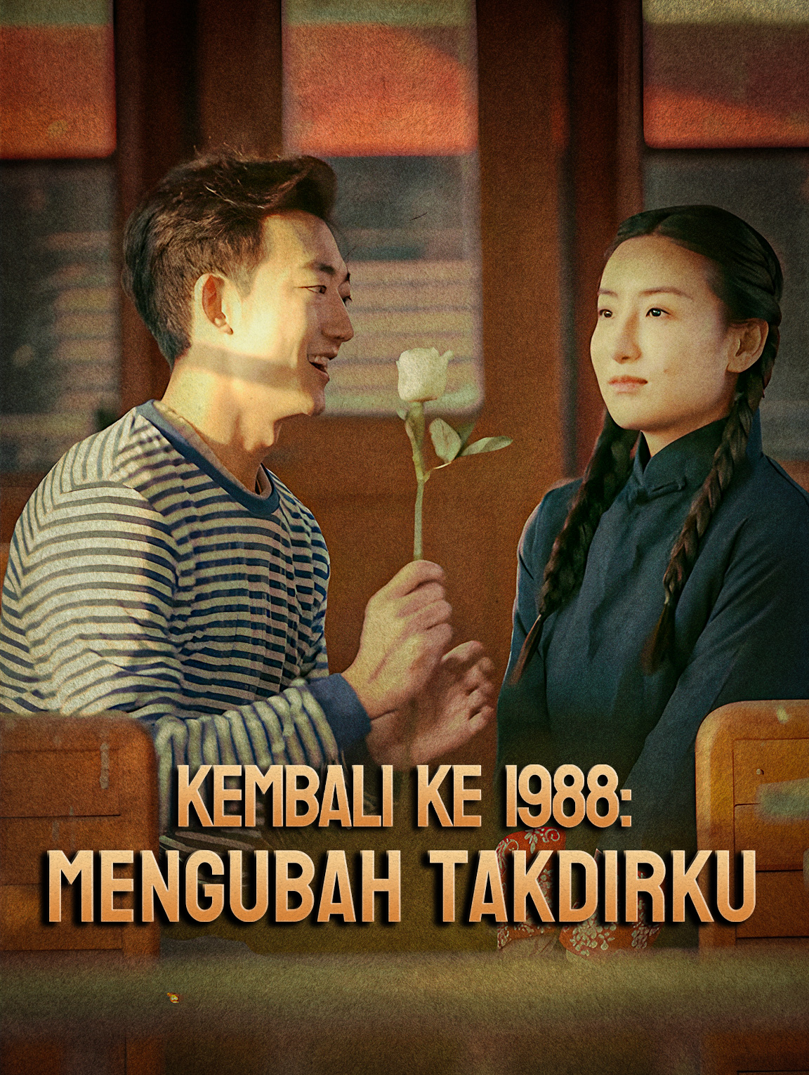 Kembali ke 1988: Mengubah Takdirku