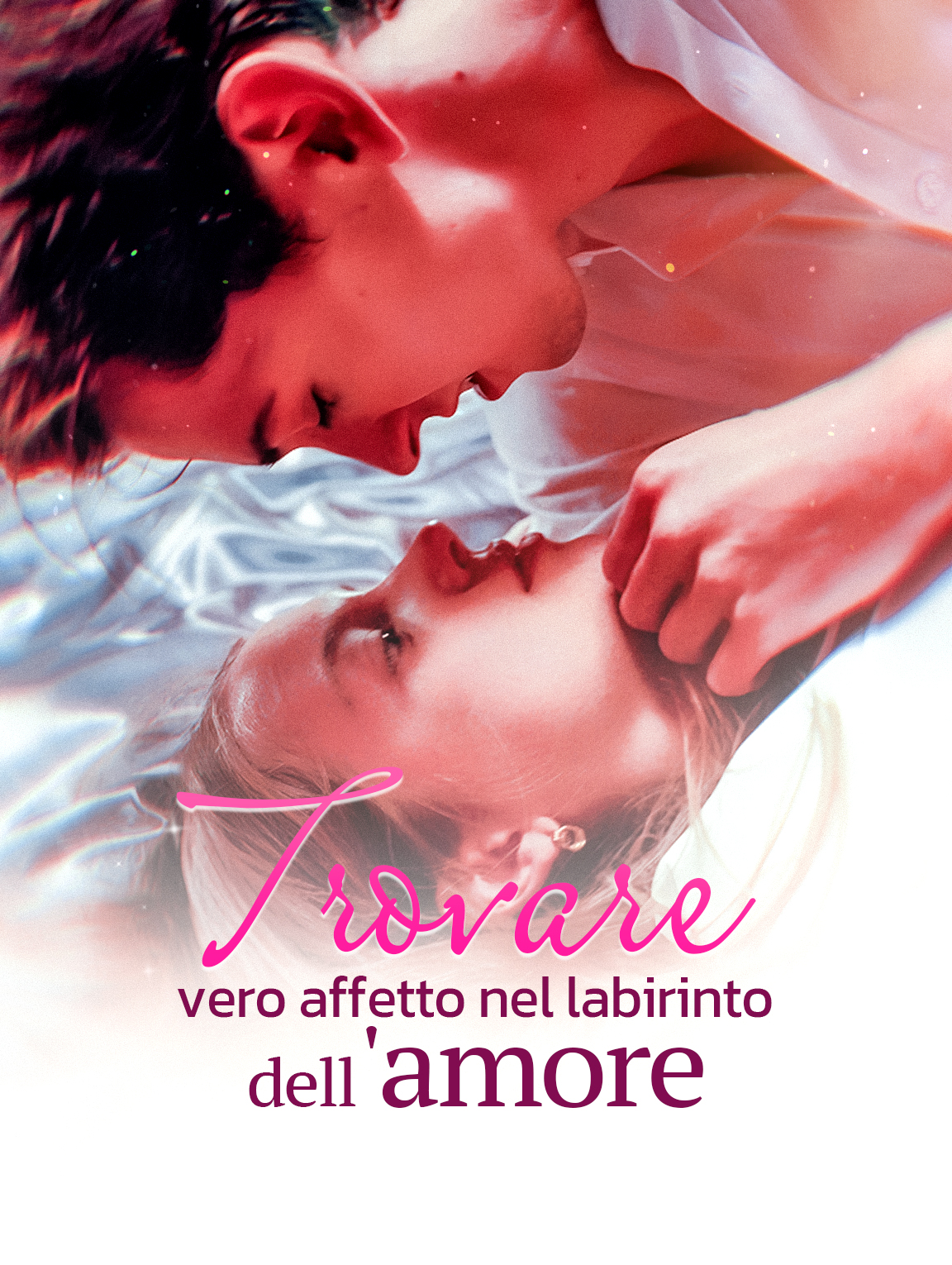 Trovare il vero affetto nel labirinto dell'amore