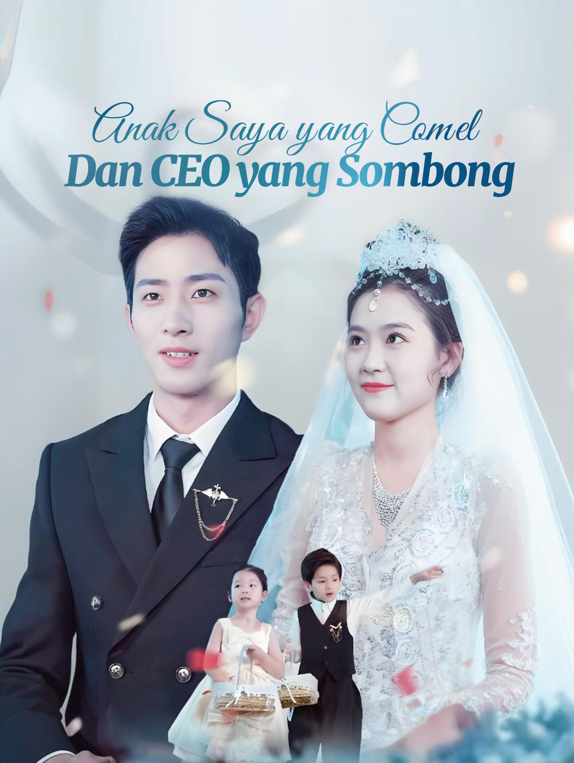 Anak Saya yang Comel  dan CEO yang Sombong