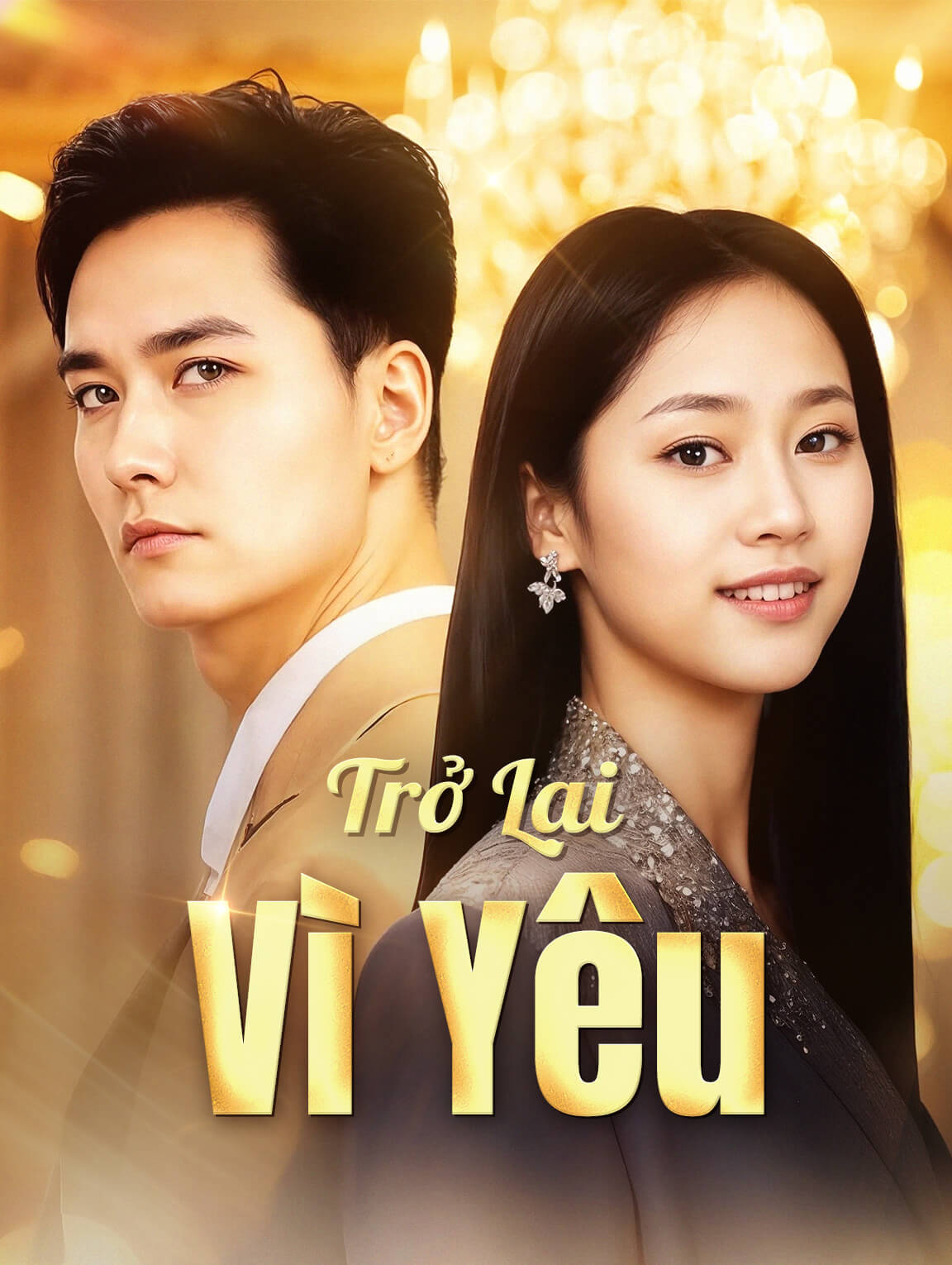 Trở Lại Vì Yêu