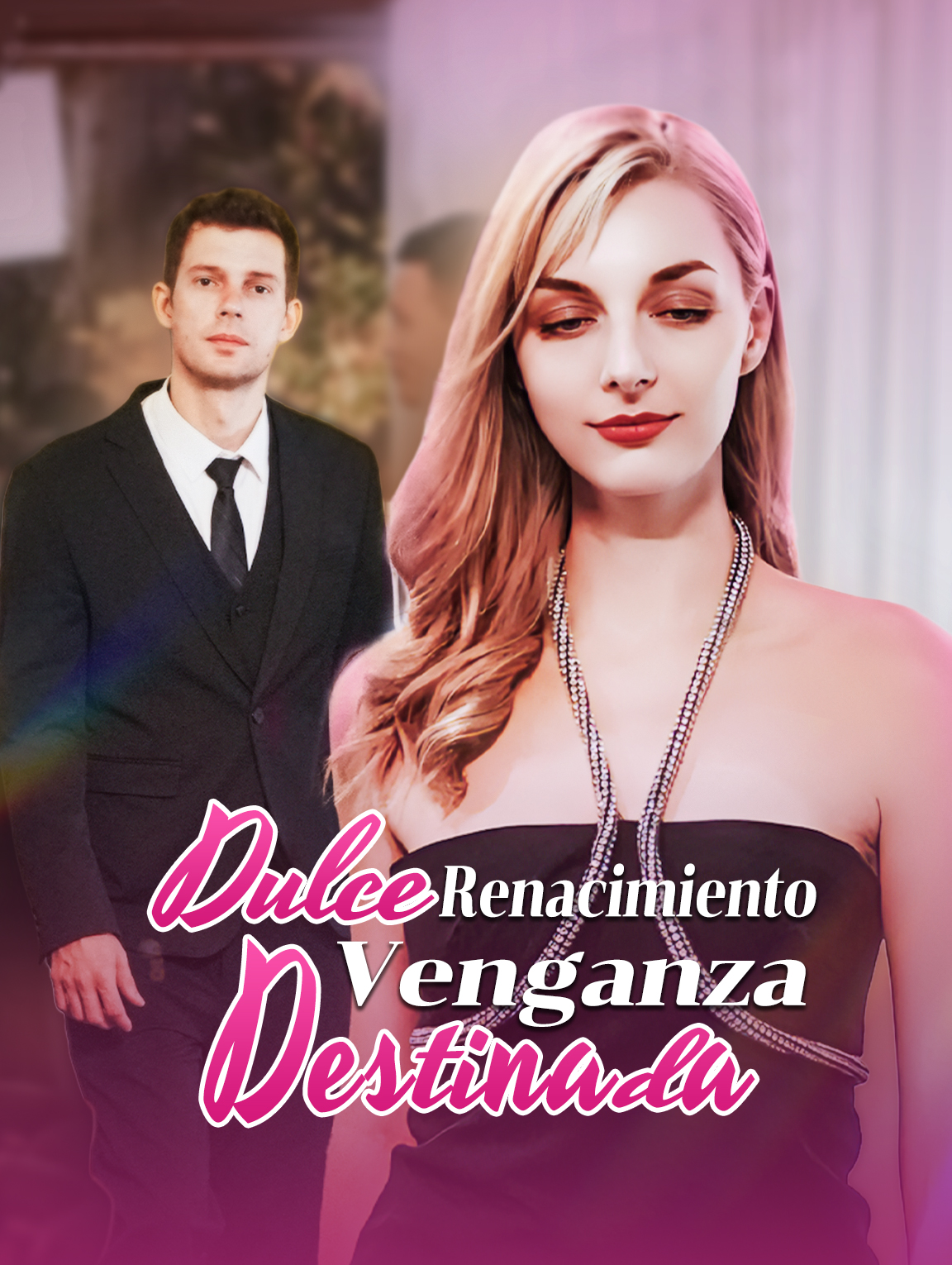 Dulce Renacimiento, Venganza Destinada