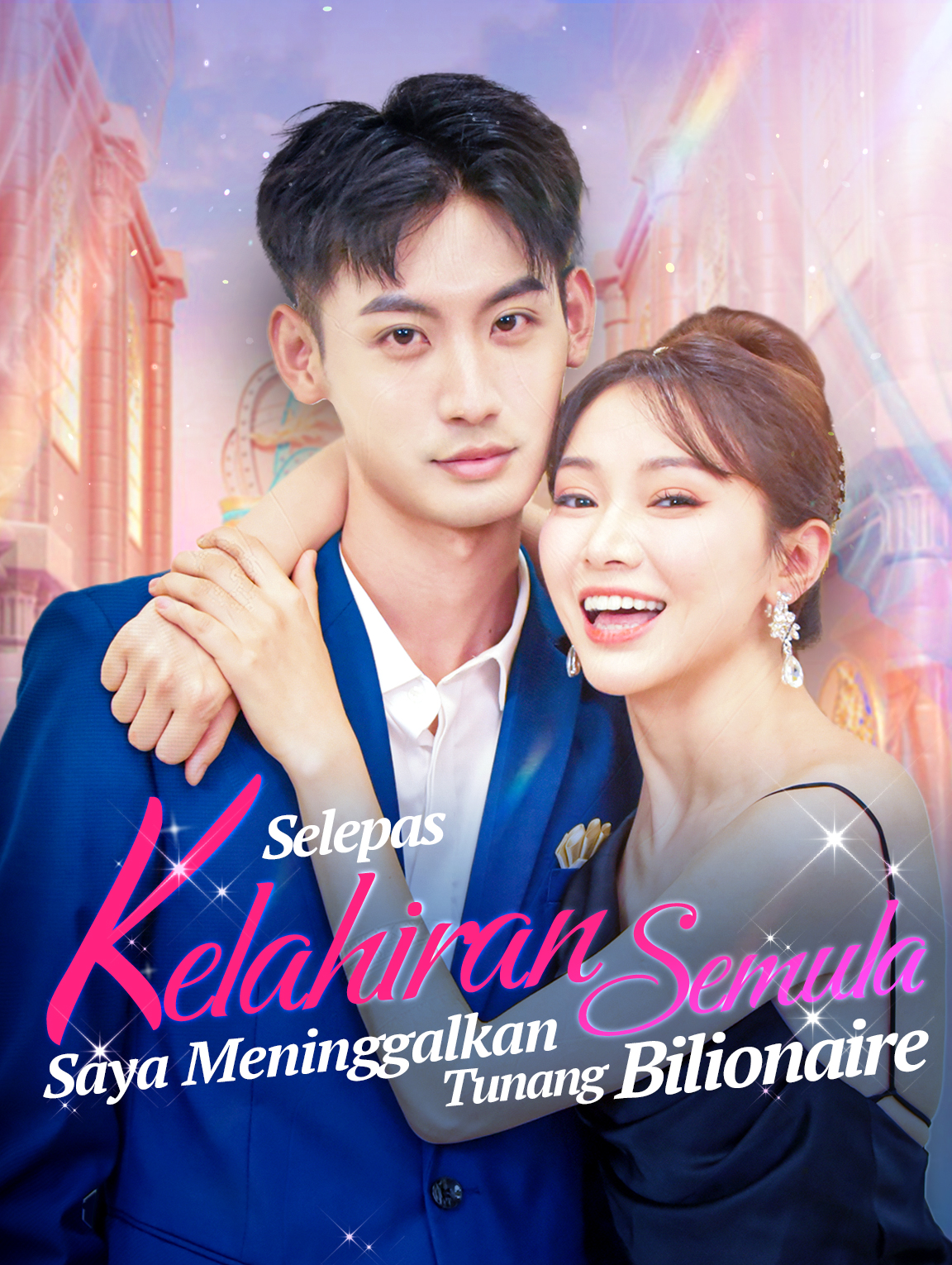 Selepas Kelahiran Semula, Saya Meninggalkan Tunang Bilionaire