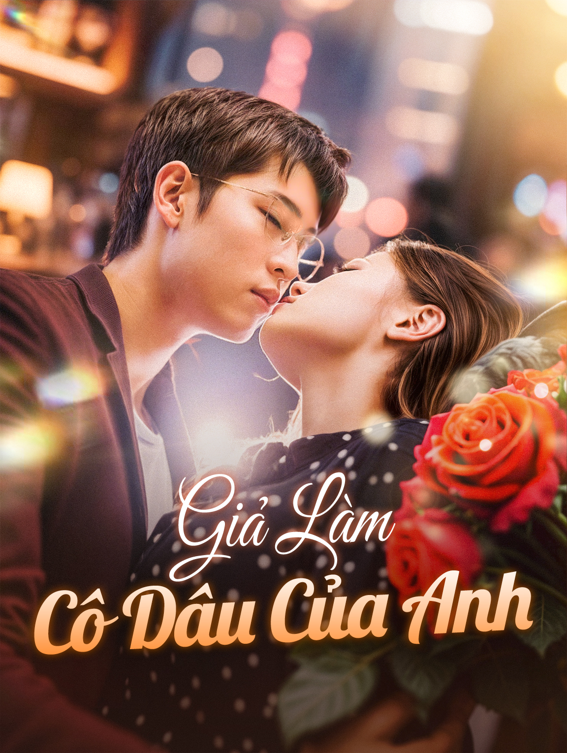 Giả Làm Cô Dâu Của Anh