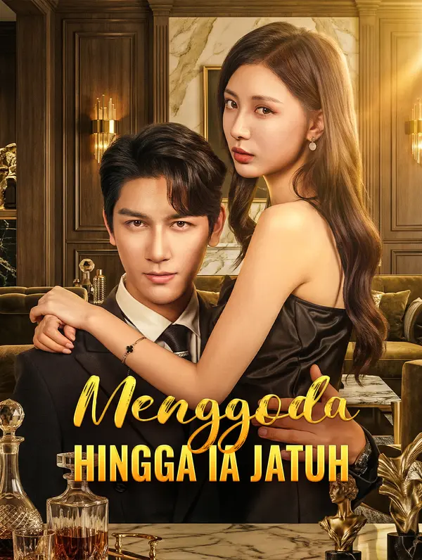 Menggoda Hingga Ia Jatuh