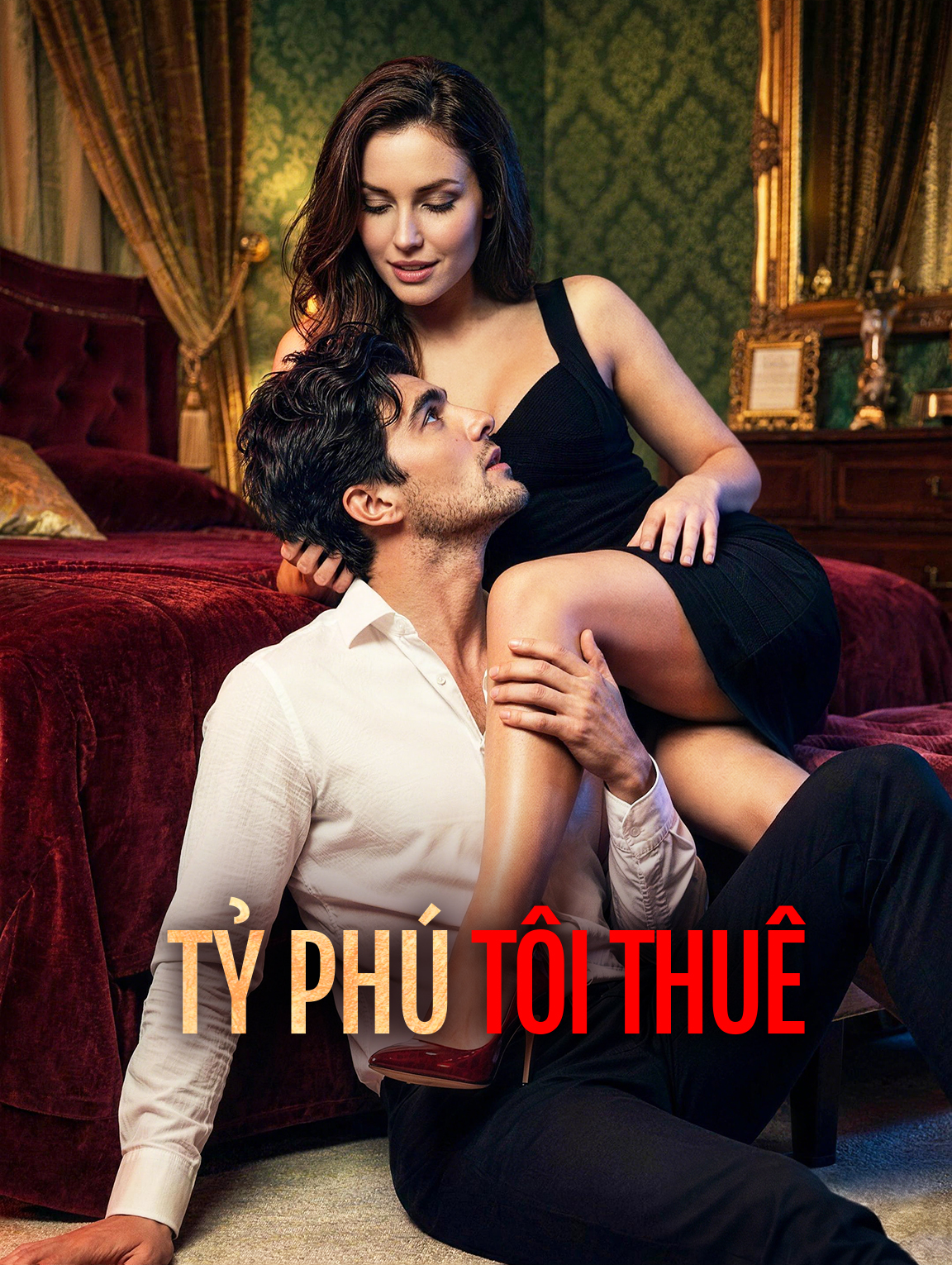 Tỷ Phú Tôi Thuê