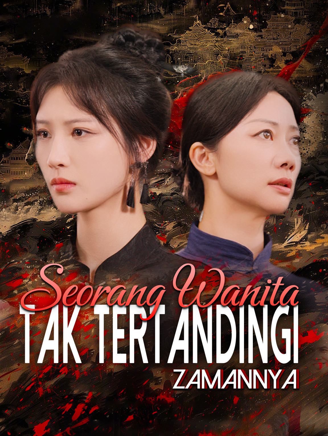 Seorang Wanita, Tak Tertandingi Zamannya