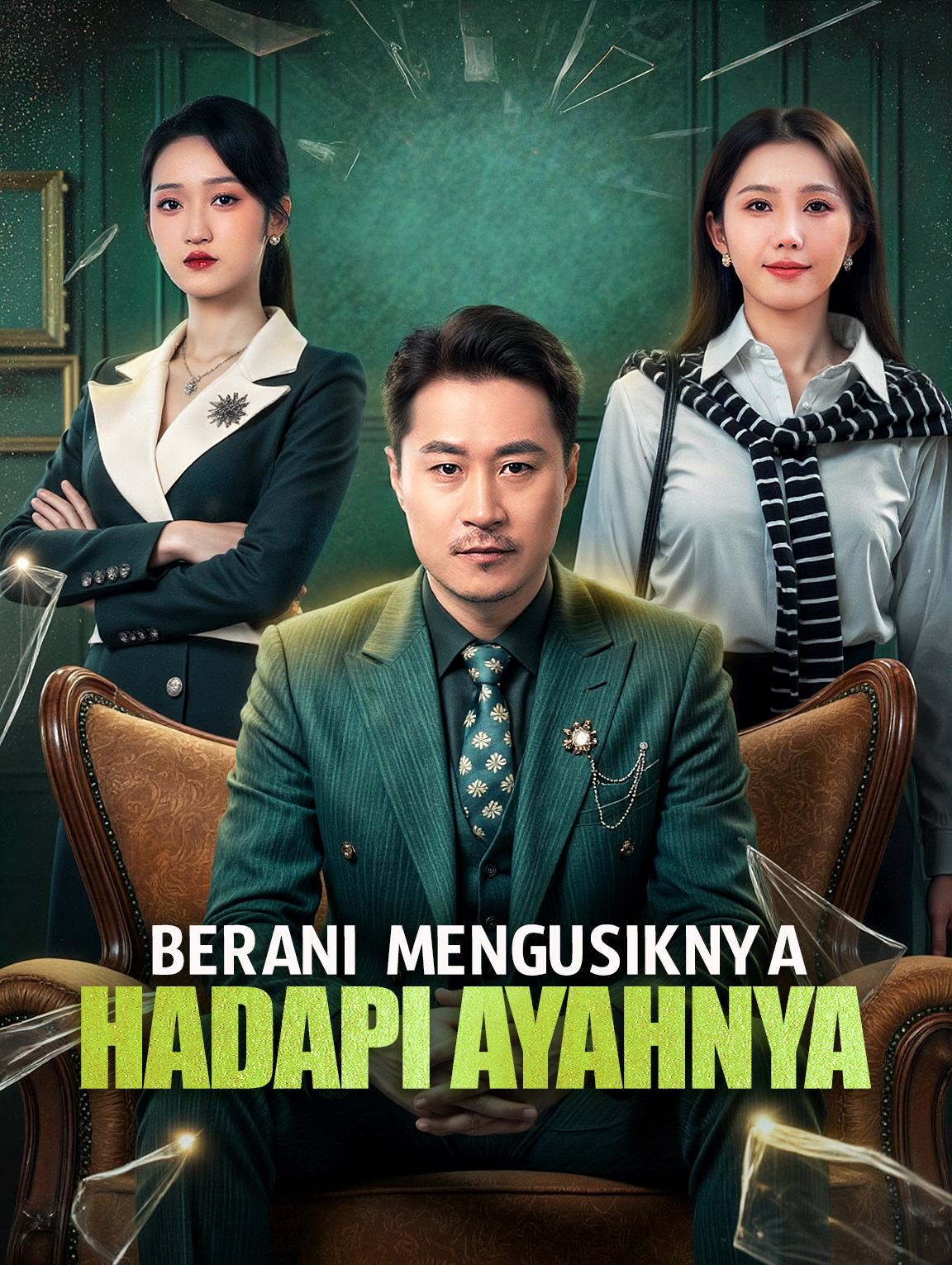 Berani Mengusiknya, Hadapi Ayahnya