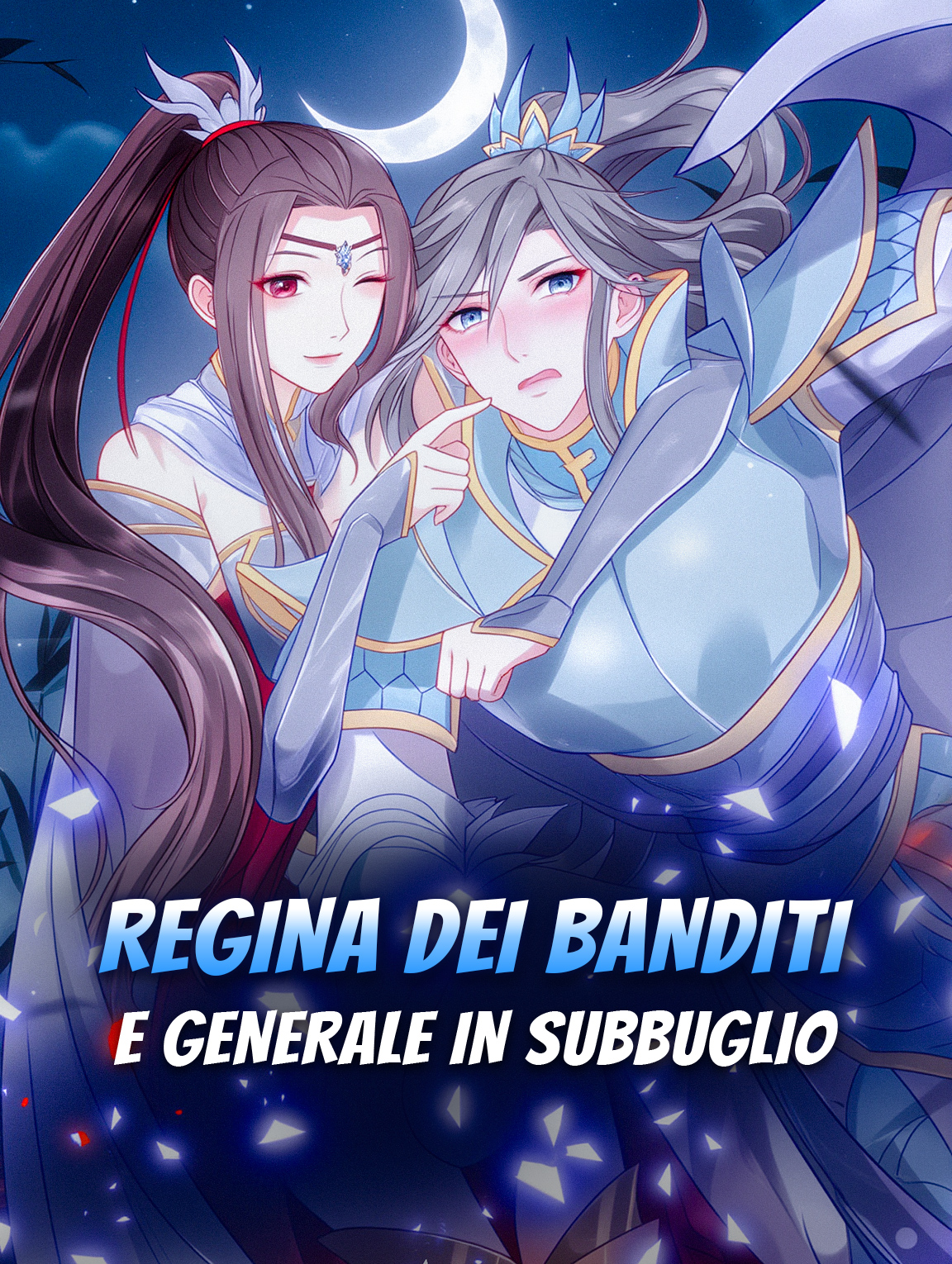 Regina dei Banditi e Generale in Subbuglio