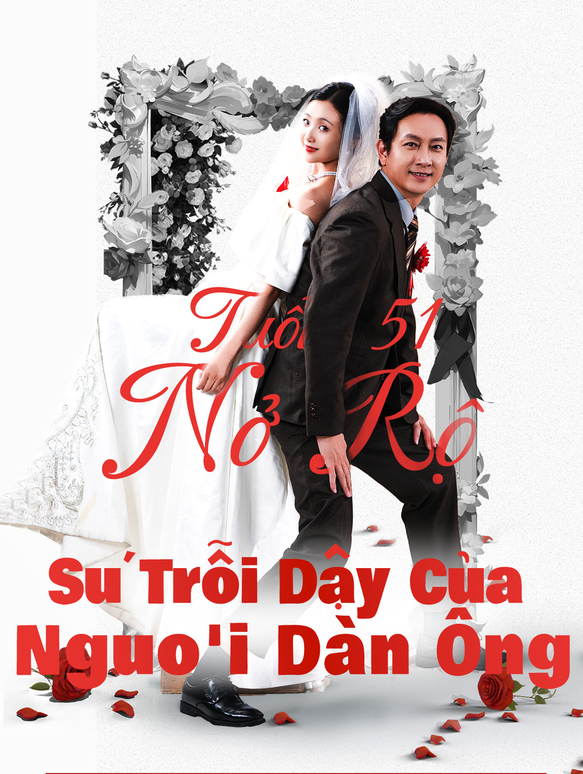 Tuổi 51 Nở Rộ : Sự Trỗi Dậy Của Người Đàn Ông