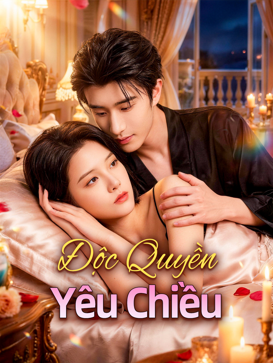 Độc Quyền Yêu Chiều