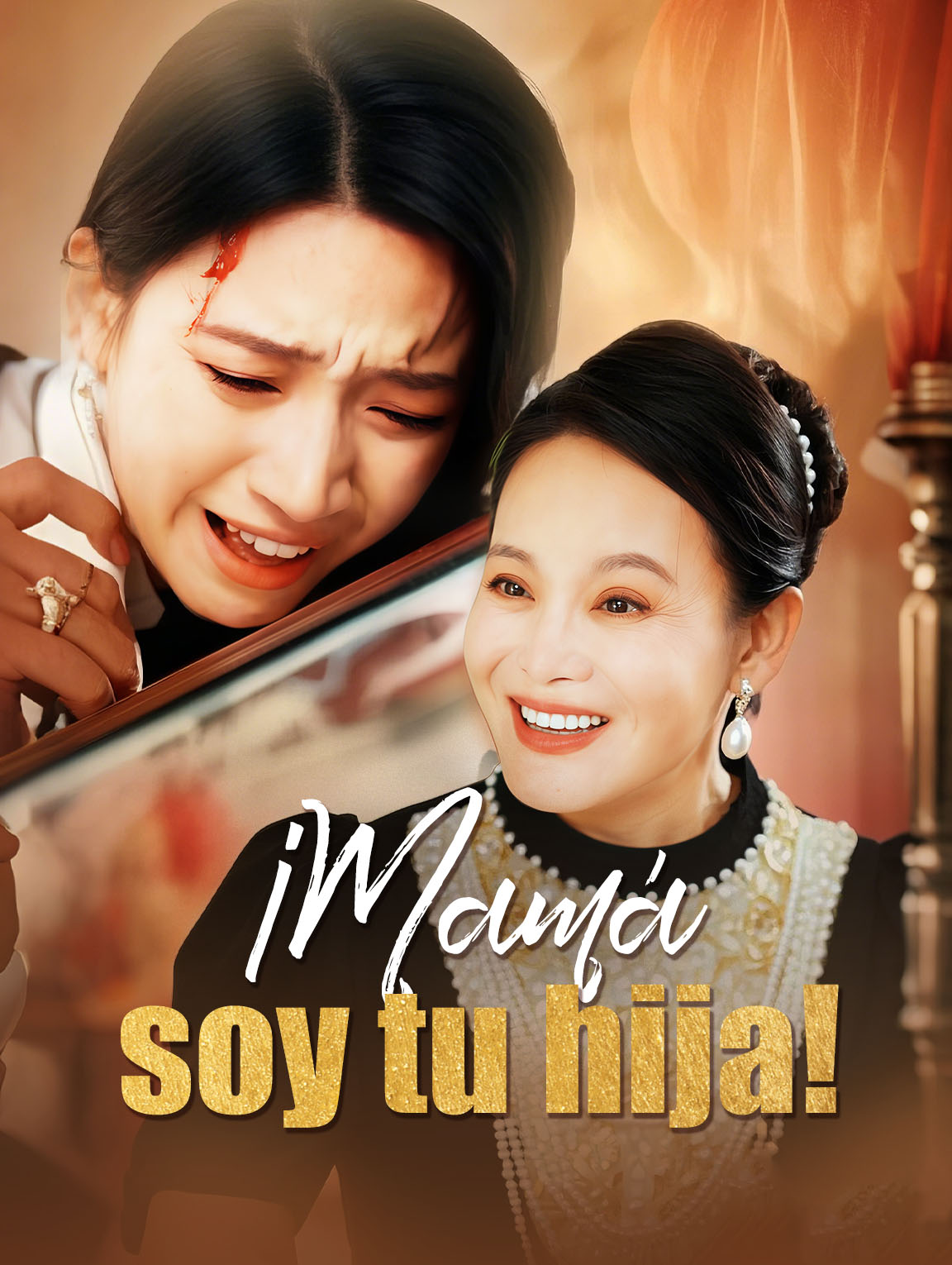 ¡Mamá, soy tu hija!