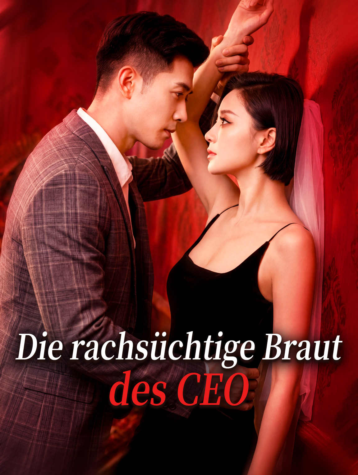 Die rachsüchtige Braut des CEO