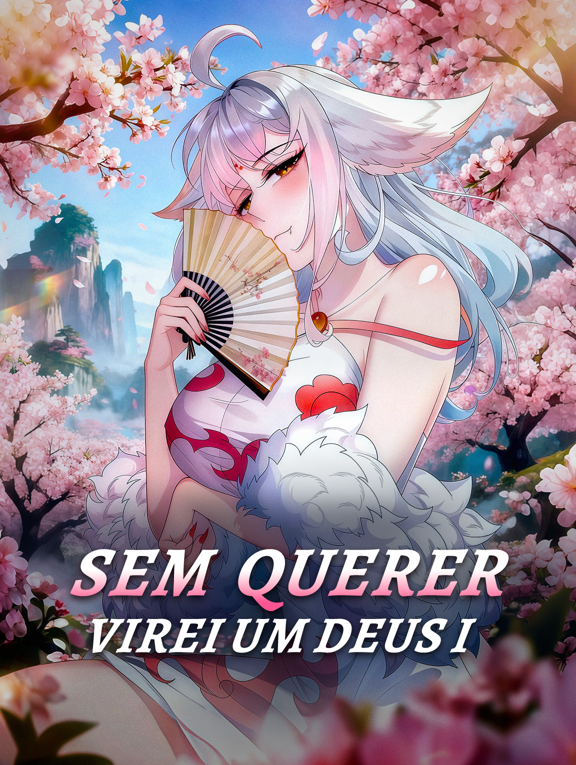 Sem Querer, Virei um Deus I