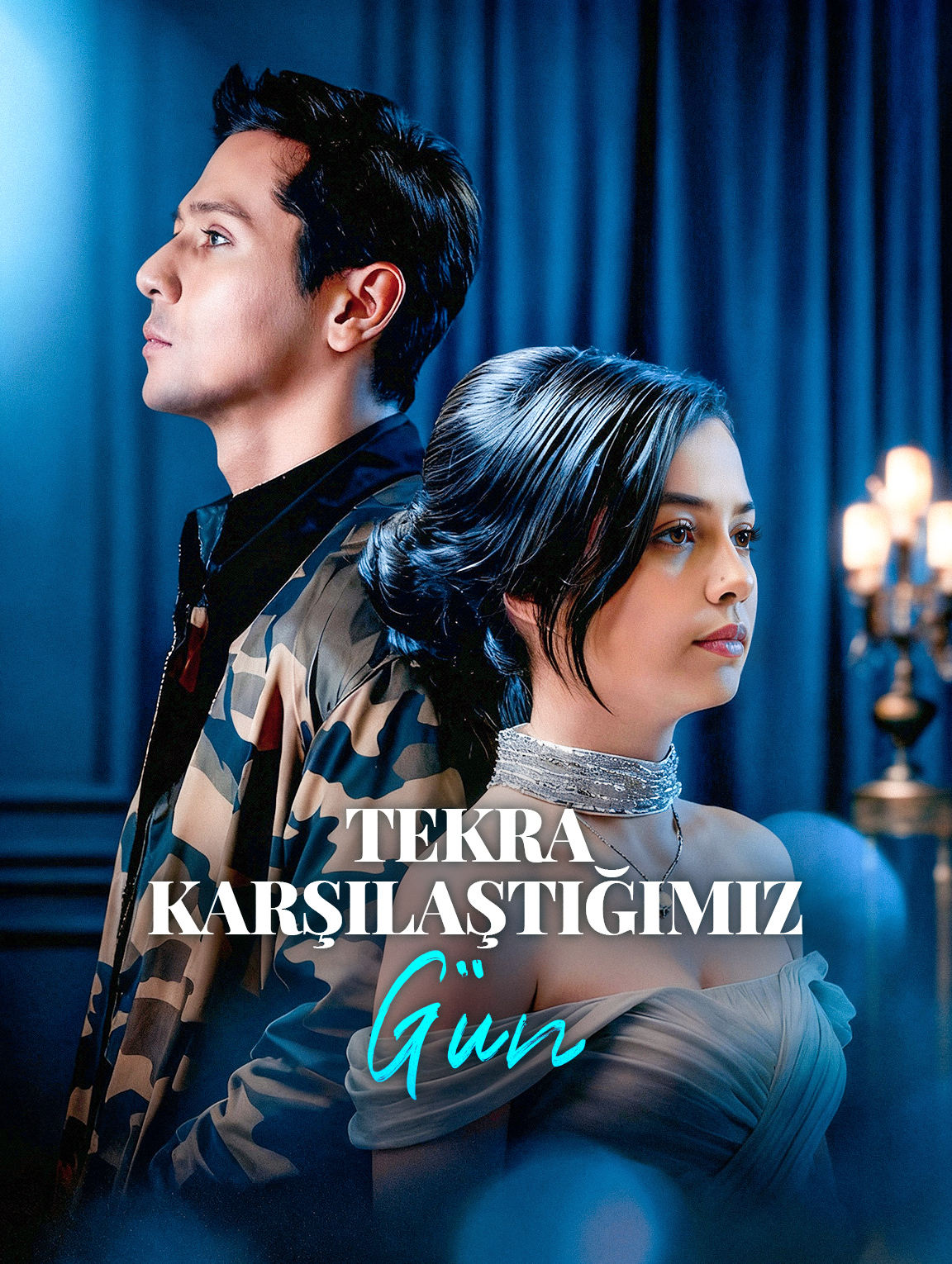 Tekrar Karşılaştığımız Gün dizi posteri