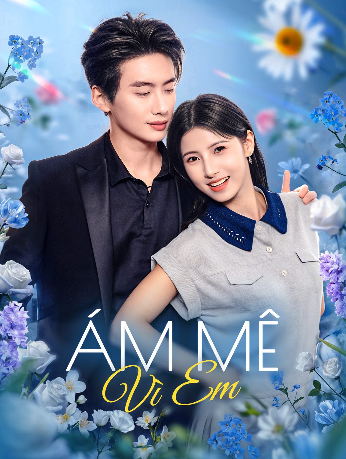 Ám Mê Vì Em