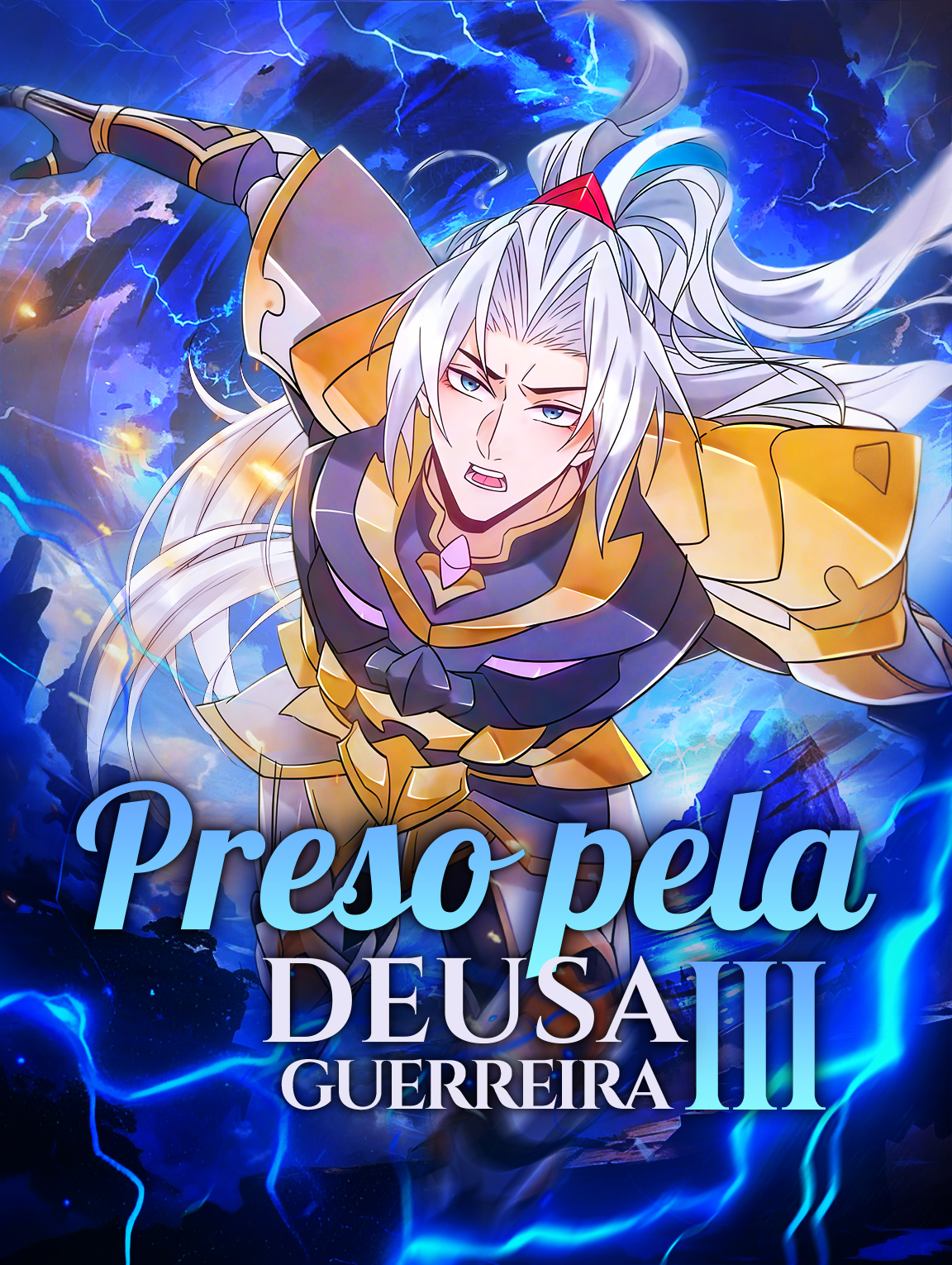 Preso pela Deusa Guerreira III