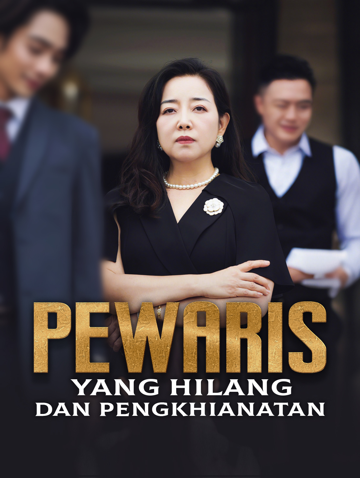 Pewaris yang Hilang dan Pengkhianatan