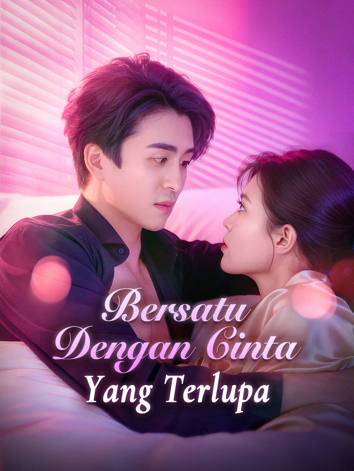 Bersatu Dengan Cinta yang Terlupa