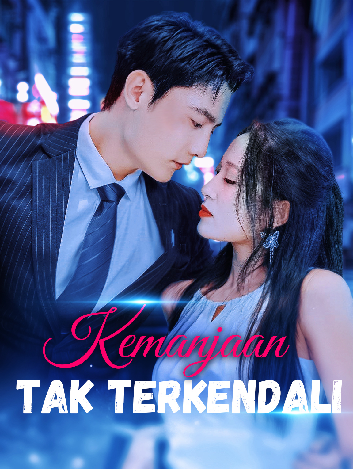 Kemanjaan Tak Terkendali