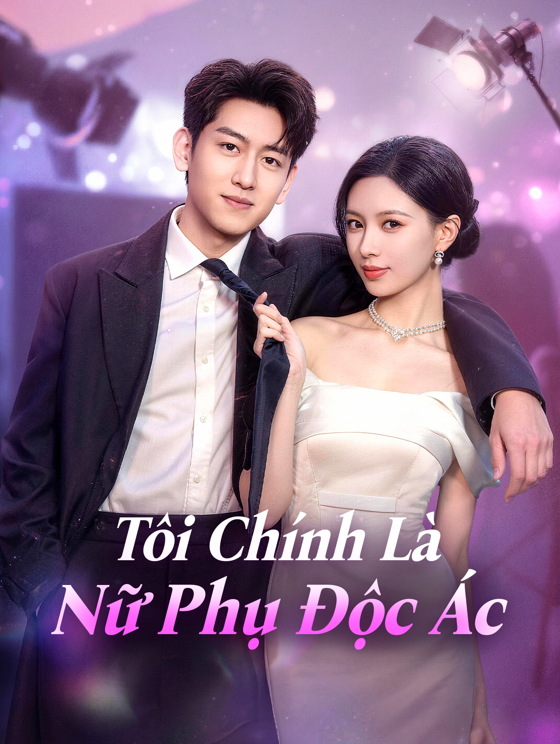 Tôi Chính Là Nữ Phụ Độc Ác
