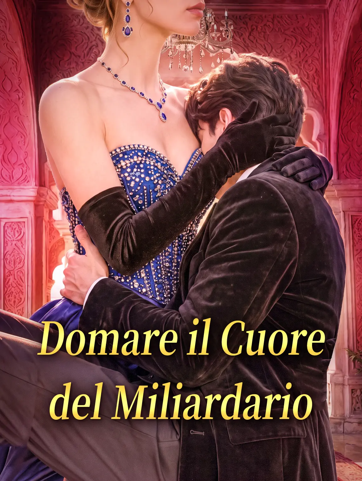 Domare il Cuore del Miliardario