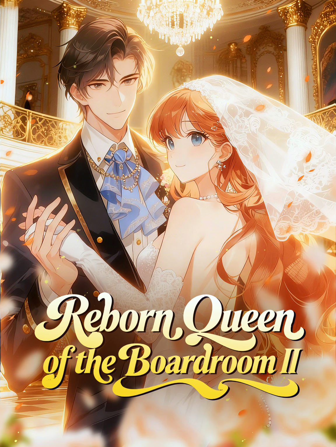 Reborn Queen of the Boardroom II