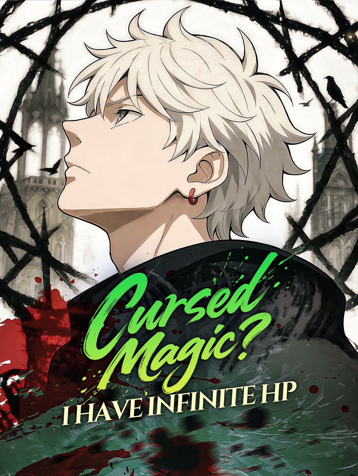 Cursed Magic? I Have Infinite HP