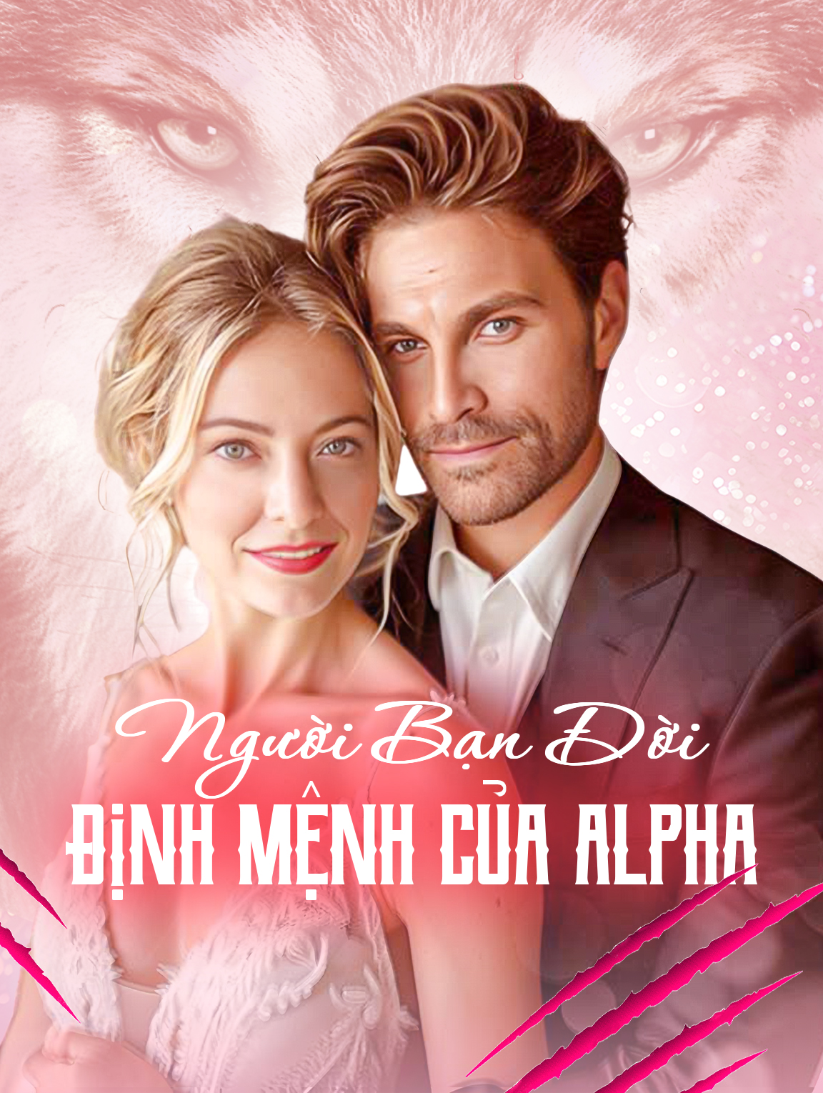 Người Bạn Đời Định Mệnh Của Alpha