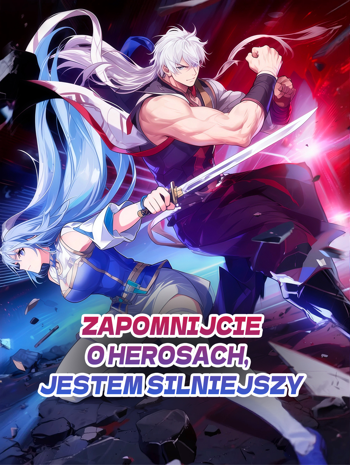 Zapomnijcie o herosach, jestem silniejszy